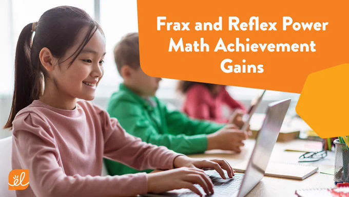Frax and Reflex power math achievement gains