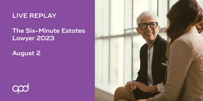 Live Replay: The Six-Minute Estates Lawyer 2023