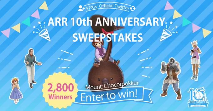 Banner reads Final Fantasy 14 official twitter, A Realm Reborn 10th anniversary Sweepstakes. 2,800 winners. Enter to win a Chocorpokkur Mount. In the background a screenshot of an Lalafell is riding the Chocorpokkur mount: a spherical creature of a chocolate brown-colour with small black eyes, a brown beak, and tiny stubby limbs. A chocolate-brown stem and large leaf sprout from atop its head. In the bottom right hand corner is a 10th anniversary logo for Final Fantasy 14.