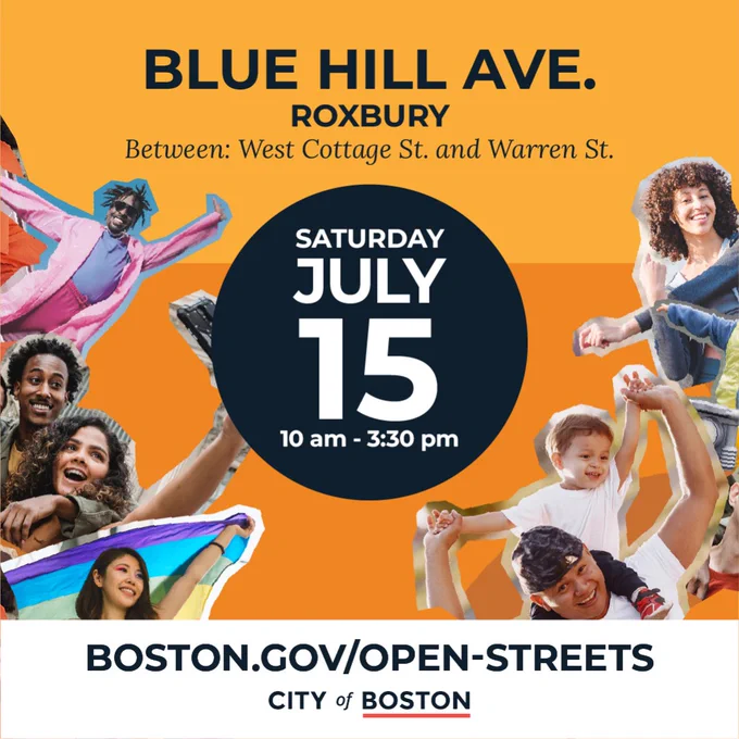 orange graphic with text: Saturday, July 15 on Blue Hill Ave. in Roxbury