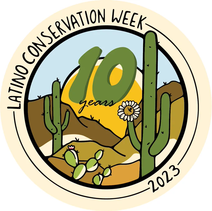 Official poster of Latino Conservation Week