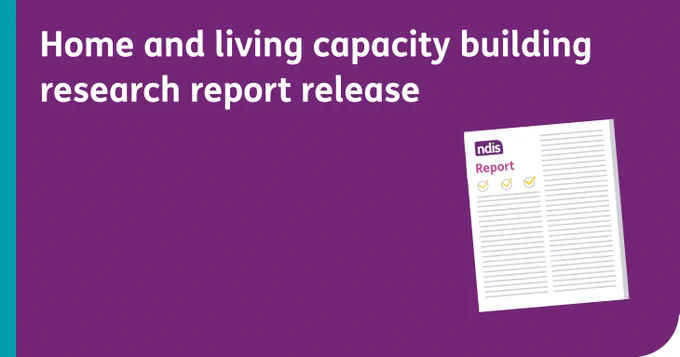 Graphic with text: Home and living capacity building research report release