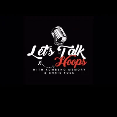 Let’s Talk Hoops Podcast, Podcast, Podcasting, Podcaster, speaker, keynote speakers, kumbeno Memory, Chris Foss, d1 Coach, AAU Coach, basketball, basketball iq, basketball training, basketball coach, basketball camp, basketball clinic, nba, wnba, grassroots basketball, women’s basketball, AAU basketball, eybl, uaa, puma basketball, converse basketball, anta basketball