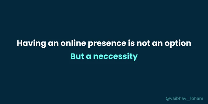 Having an online presence is not an option but a neccessity