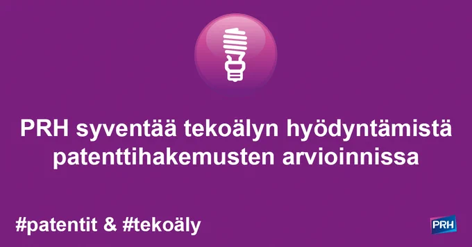 PRH syventää tekoälyn hyödyntämistä patenttihakemusten arvioinnissa