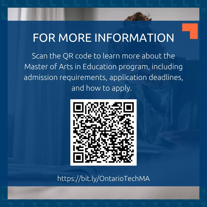 A person with curly brown hair tied up in a bun, black-framed glasses, and an olive green hoodie is reading a book. The text overlay reads, "For more information. Scan the QR code to learn more about the Master of Arts in Education program, including admission requirements, application deadlines, and how to apply. Or, visit bit.ly/OntarioTechMA"
