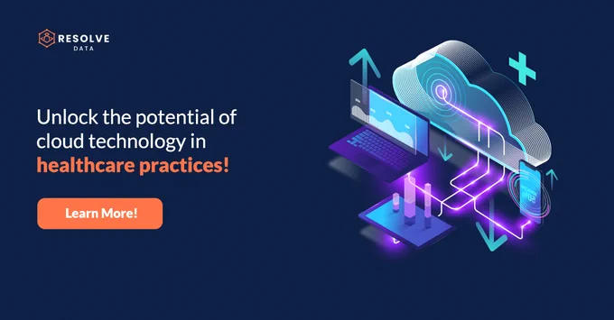 Unlock the potential of cloud technology in healthcare specialty practices