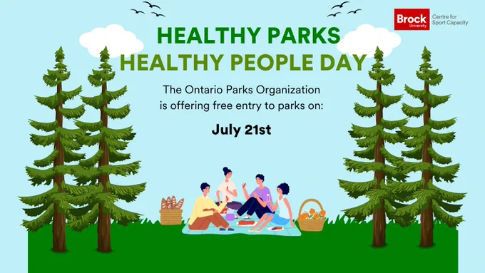 This is a post for Healthy Parks Healthy People Day, run by Ontario Parks. Included in this image are 2 animated trees to the left, a picnic in the middle, 2 trees on the right and a sunny blue sky. In the middle there is text saying "Healthy Parks Healthy People Day" and "The Ontario Parks Organization if offering free entry to parks on July 21st" 