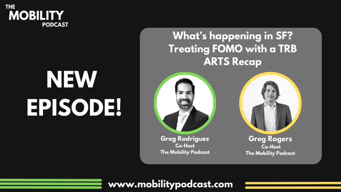 New Episode! What’s happening in SF? Treating FOMO with a TRB ARTS Recap.
