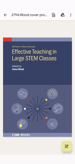 Book cover which reads IOP Series in Physics Education

Effective Teaching in Large STEM Classes

Edited by Anna Wood. Icons show light bulb moment, thought cloud, pencil and paper, talking heads, question marks and speech bubbles.