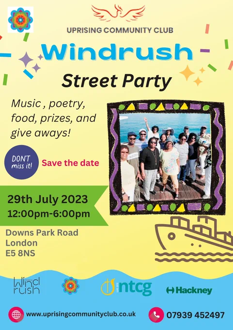 The Uprising Windrush Street Party, funded by Hackney Council’s Windrush Microgrant Scheme.