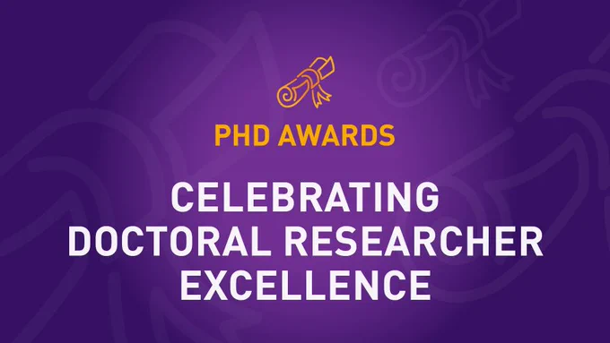 Purple background with an illustration of a scroll and text saying 'PhD awards celebrating doctoral researcher excellence' 