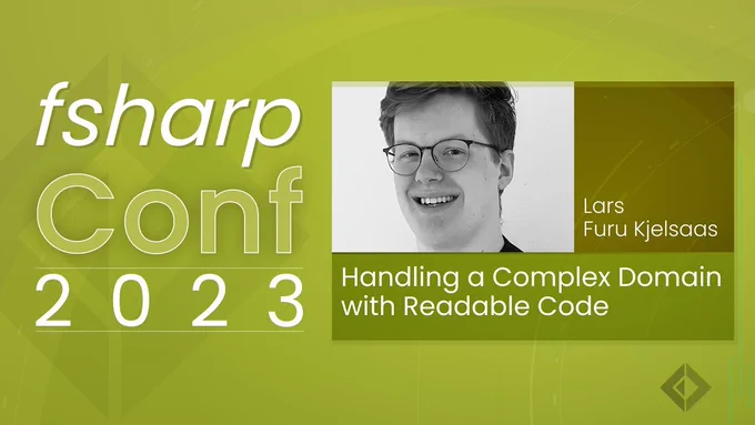 text reads: Handling a Complex Domain with Readable Code