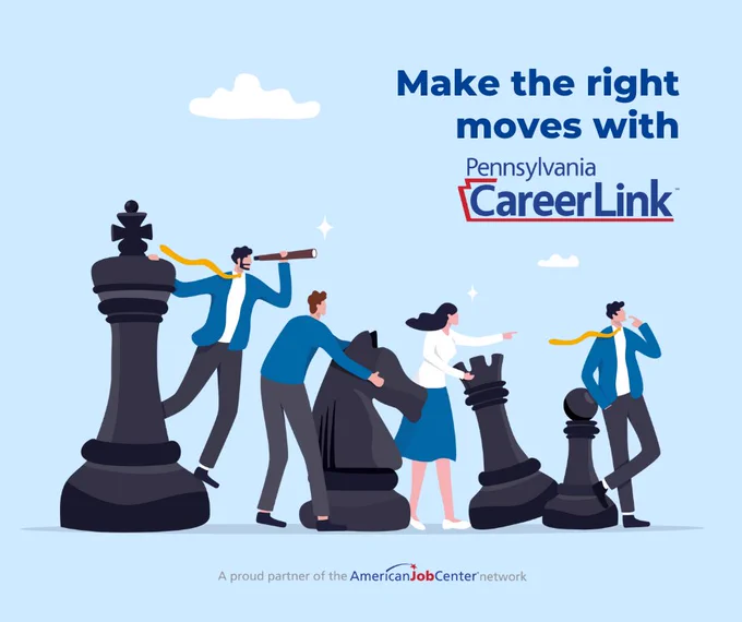 Graphic with image of chess pieces and text that reads Make the right moves with PA CareerLink.