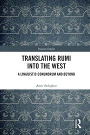 Book cover for Translating Rumi Into the West: A Linguistic Conundrum and Beyond 