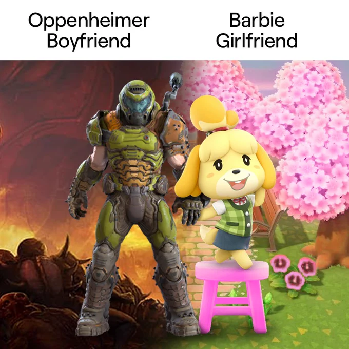 Left side of image:
Text: Oppenheimer Boyfriend
Doomguy in front of a Doom background.

Right side of image: 
Text: Barbie Girlfriend
Isabelle in front of an Animal Crossing background.