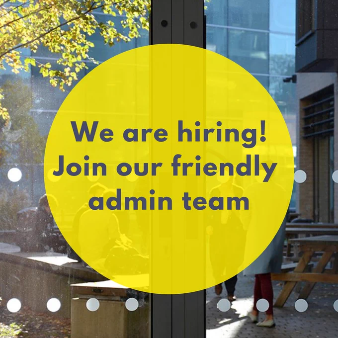 Photo of people walking and sitting in the garden of the Alison Richard Building. Text over the image reads: We are hiring! Join our friendly admin team.