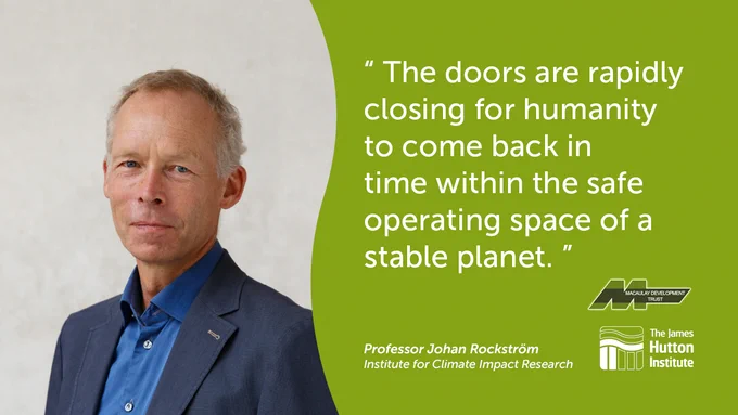 "The doors are rapidly closing for humanity to come back in time within the safe operating space of a stable planet." - quote by Professor Johan Rockström of the Institute for Climate Impact Research.