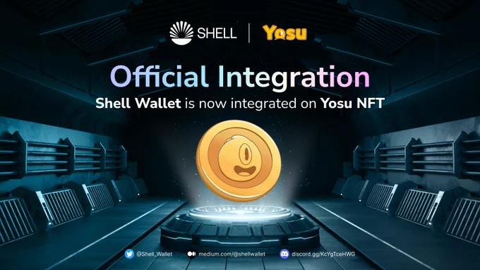 Official Wallet Integration: Shell Wallet X Yosu NFT