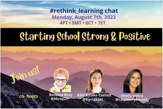 Join the #rethink_learning chat "Starting School Strong & Positive" Monday, August 7th, 2023 (4PT/7ET)

Pls RT/Tag friends @ChristineBemis2 @KarlOLeary4 @ErmaLuis1 @dubioseducator @DrFrankRud @awfrench1 @Hahne_Elyse @gdorn1 @biologygoddess @BarbaraGruener @LeanoraBenton3 @mexusmx