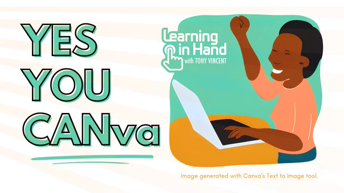 Teacher raising her hand in excitement while looking at her computer. The words on the graphic say Yes You CANva.