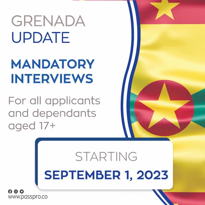 🚨 Important Announcement 🚨 
Starting Sept 1, 2023, #Grenada enhances its #CitizenshipbyInvestment Programme with mandatory interviews for applicants & dependents aged 17 . 

Contact #PassPro today for a free consultation. Links in Bio

#Invest Today, #Secure Tomorrow!