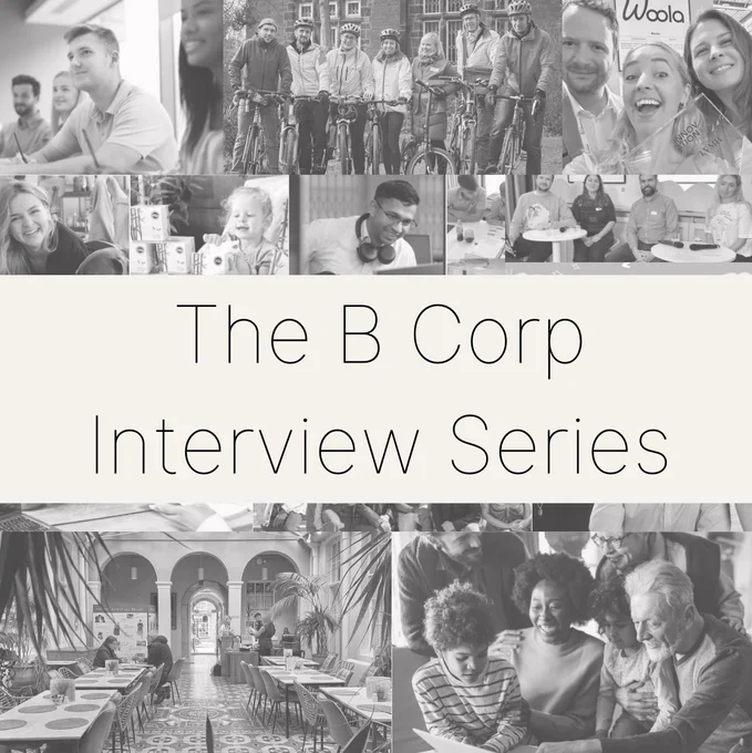 A visual consisting of black and white corporate pictures from the featured companies websites with Yard's beige colour square with the title "The B Corp Interview Series"
