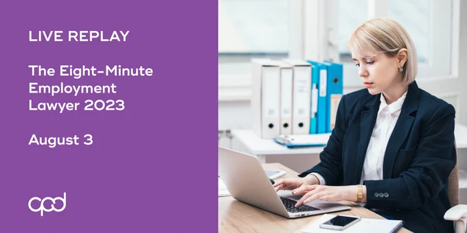 Live Replay: The Eight-Minute Employment Lawyer 2023