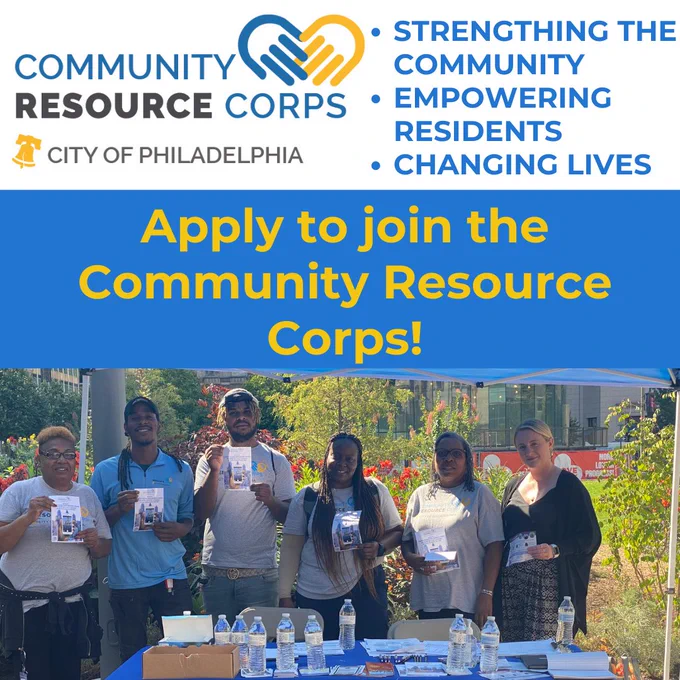 Image description: graphic with a photo in the bottom half. The photo is of 6 Community Resource Corps members and staff wearing branded clothing, standing behind a table at an outdoor resource event. The top half of the graphic has the Community Resource Corps logo and text that reads, "Strengthening the Community, empowering residents, changing lives." Big yellow text over a blue box reads, "Apply to join the Community Resource Corps!"