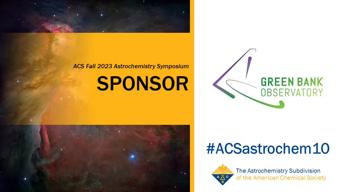 Black text reading "ACS Fall 2023 Astrochemistry Symposium SPONSOR" on left in yellow box in front of Orion Nebula image. On the right, the sponsor's logo, "#ACSastrochem10", and the ACS logo accompanied by "The Astrochemistry Subdivision of the American Chemical Society"