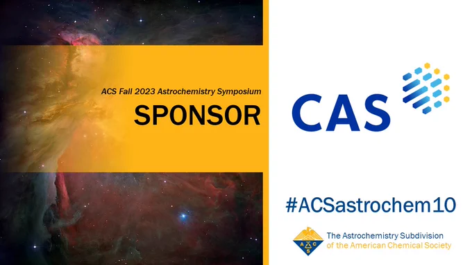 Black text reading "ACS Fall 2023 Astrochemistry Symposium SPONSOR" on left in yellow box in front of Orion Nebula image. On the right, the sponsor's logo, "#ACSastrochem10", and the ACS logo accompanied by "The Astrochemistry Subdivision of the American Chemical Society"