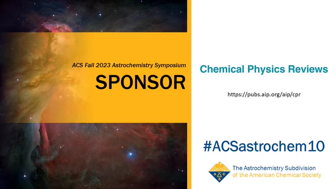 Black text reading "ACS Fall 2023 Astrochemistry Symposium SPONSOR" on left in yellow box in front of Orion Nebula image. On the right, the sponsor's logo, "#ACSastrochem10", and the ACS logo accompanied by "The Astrochemistry Subdivision of the American Chemical Society"