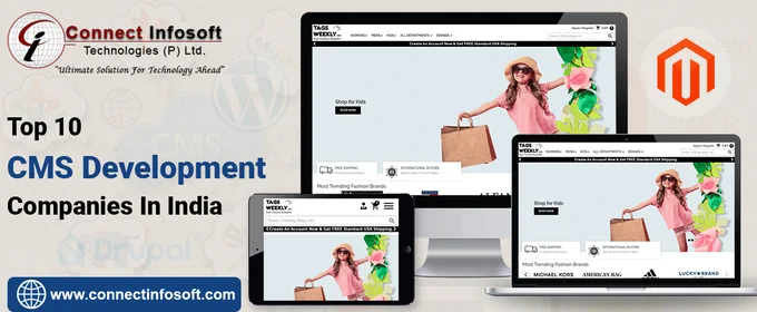 Top 10 CMS Development Companies in India- Connect Infosoft