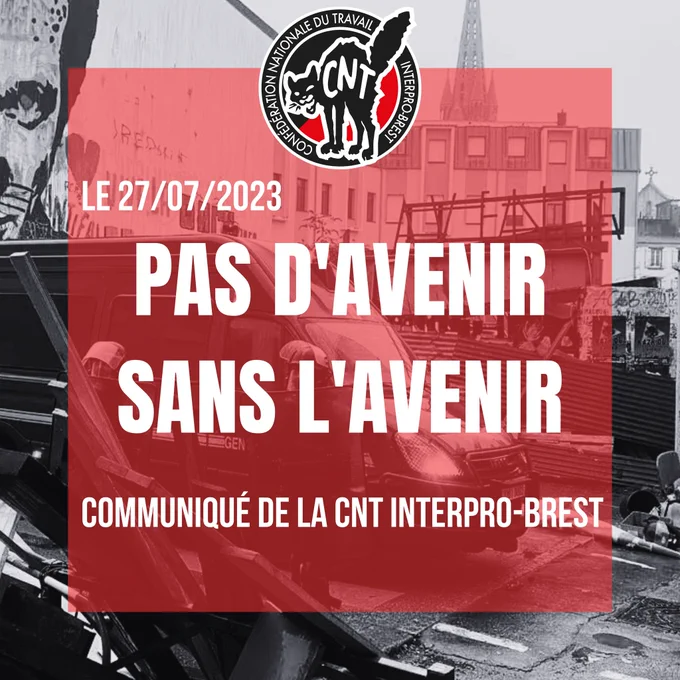 Pas d'avenir sans l'avenir, communiqué de la CNT interpro brest