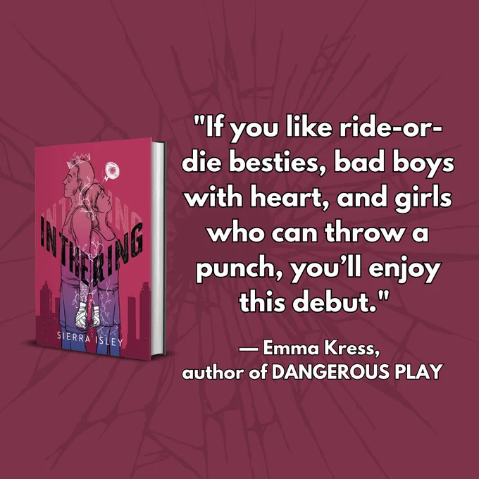 Image of the book cover with text, ""If you like ride-or-die besties, bad boys with heart, and girls who can throw a punch, you'll enjoy this debut." - Emma Kress, author of Dangerous Play