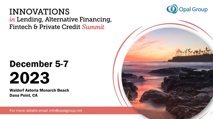 The banner describes: Save the date for the Innovations in Lending, Alternative Financing, Fintech & Private Credit Summit (05-07 Dec) https://bit.ly/42SJvcL. 

Register for the @Opal_Group summit, an industry professional summit #ad #Opal #OpalGroup #OpalGroupEvents #fintech #finance #innovators