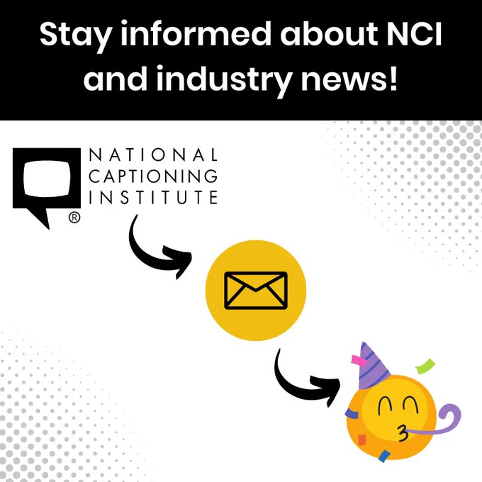 Stay informed about NCI and industry news. NCI Logo with arrow to email icon with arrow to celebration emoji.