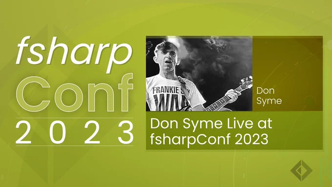 text reads: fsharpconf 2023: Don Syme Live at fsharpConf 2023