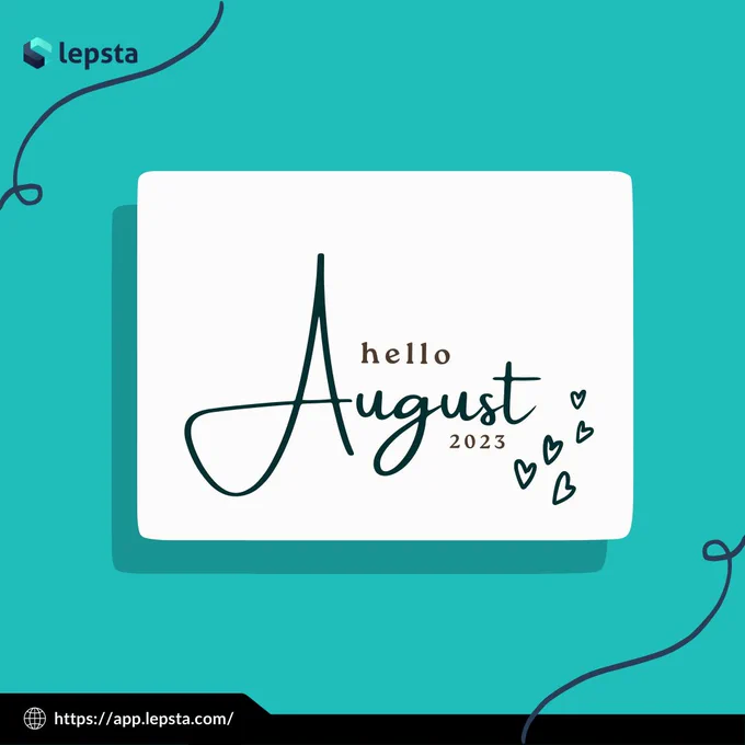 Happy new month August 