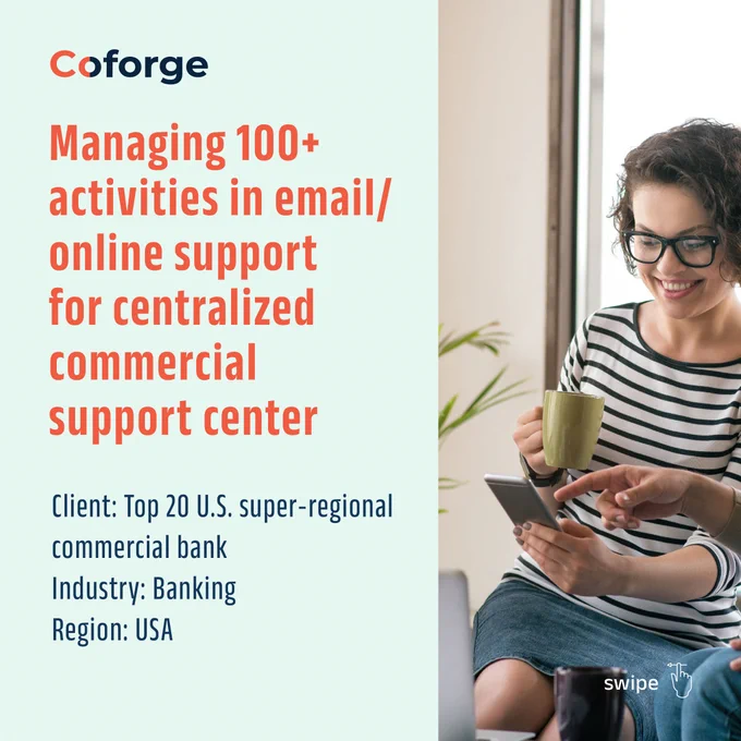 Case Study - Managing 100  activities in email/ online support for the centralized commercial support center.