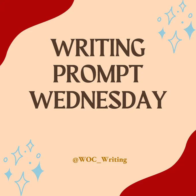 Taupe background with red corners and blue diamonds. Brown lettering spells out "Writing Prompt Wednesday"