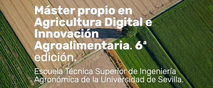 https://cfp.us.es/cursos/mu/agricultura-digital-e-innovacion-agroalimentaria/6707/