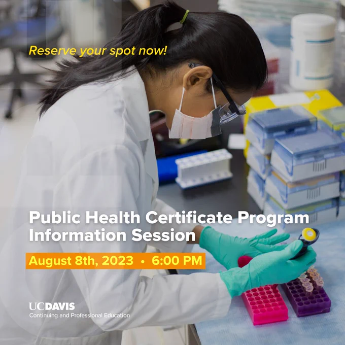 Scientist working in a lab. Overlay text says, "Reserve your spot now!, Public Health Certificate Program Information Session, August 8th, 2023, 6:00 pm."