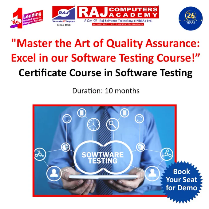 Leading National Brand in Computer Training Institute

Raj Computers Academy
CAREER बनाने में आपका सच्चा साथी

"Unlock the Secrets of Bug Hunting: Join our Software Testing Course Today!"

Join Certificate Course in Software Testing

#TestDrivenDevelopment #TestingCertification #TestingTechniques #SoftwareQuality #TestAutomation #QualityAssurance #TestingSkills #QATraining #SoftwareTesting