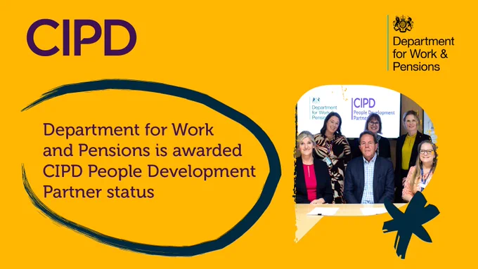 CIPD and DWP branded graphic with an image of the signing ceremony between the CIPD's CEO Peter Cheese and the Department for Work and Pensions with text saying: 'Department for Work and Pensions is awarded CIPD People Development Partner status.'