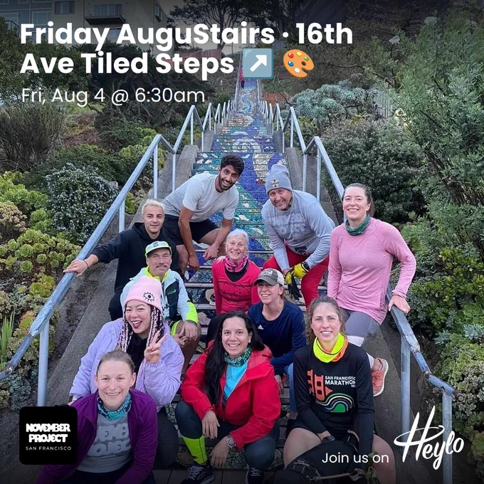 NP San Francisco offers free workouts on Wednesdays and Fridays. this Fri we're going to the 16th Ave tiled steps at 6:28am
