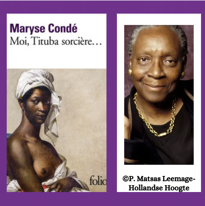 Image 1 : Couverture de Moi, Tituba sorcière de Maryse Condé @éditionsFolio 
Image 2 : Photo de Maryse Condé