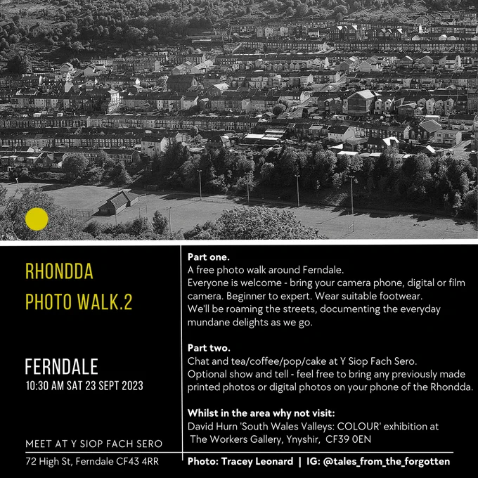 This is a poster advertising a photo walk day on Saturday 23 September in Ferndale. It features a black and white photo of Ferndale.