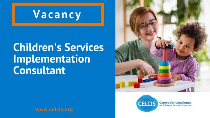 A graphic image showing a carer with a young child. This is to advertise a vacancy at CELCIS for a Children's Services Implementation Consultant, who will help children, young people and families in Scotland.