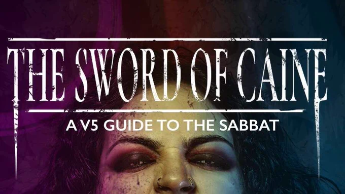 The Sword of Caine: A V5 Guide to the Sabbat